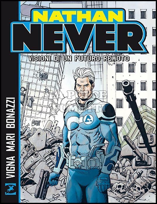 NATHAN NEVER: VISIONI DI UN FUTURO REMOTO - BROSSURATO